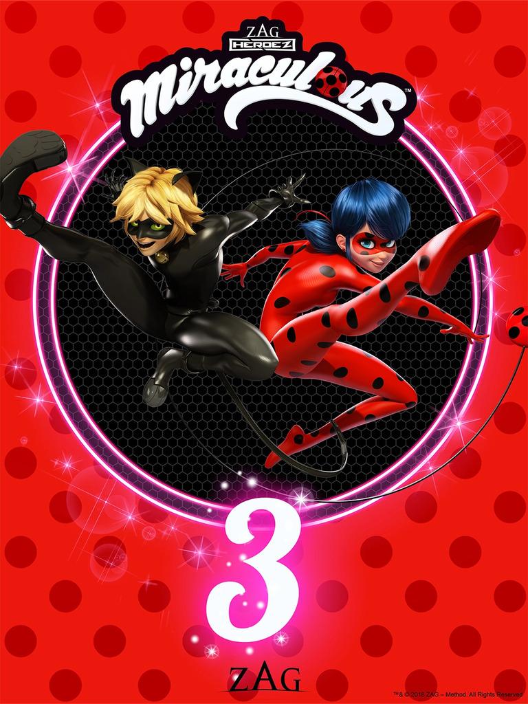 Miraculous : Tales of Ladybug & Cat Noir (Season 3) - © Miraculous Ladybug Miraculous : Tales of Ladybug & Cat Noir (Season 3) - © Miraculous Ladybug