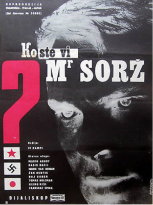Qui êtes-vous Monsieur Sorge ? - Poster - Yougoslavia Qui êtes-vous Monsieur Sorge ? - Poster - Yougoslavia