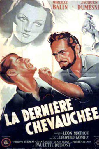 La Dernière Chevauchée La Dernière Chevauchée