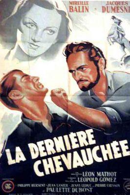 La Dernière Chevauchée La Dernière Chevauchée