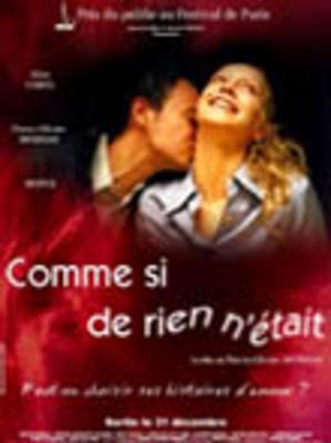 Comme si de rien n'etait/仮題:何事もなかったかのように Comme si de rien n'etait/仮題:何事もなかったかのように