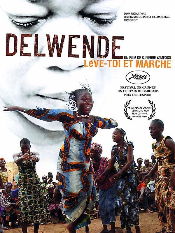 Delwende, leve-toi et marche / 仮題:デルウェンデ、起きて歩け Delwende, leve-toi et marche / 仮題:デルウェンデ、起きて歩け
