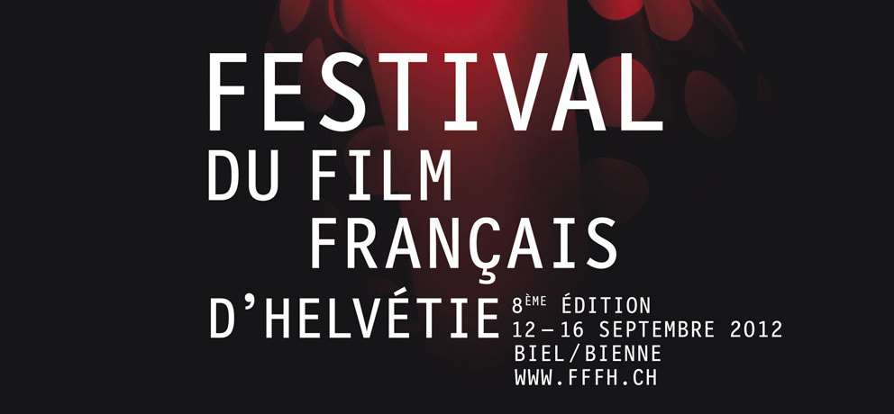 8e edición del Festival de Cine Francés de Helvetia en Bienne 8e edición del Festival de Cine Francés de Helvetia en Bienne