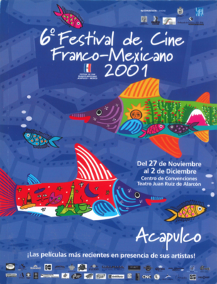Festival du Film Fran&ccedil;ais &agrave; Acapulco