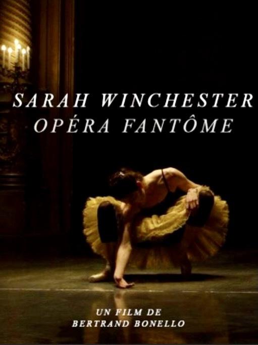 Sarah Winchester, opéra fantôme Sarah Winchester, opéra fantôme