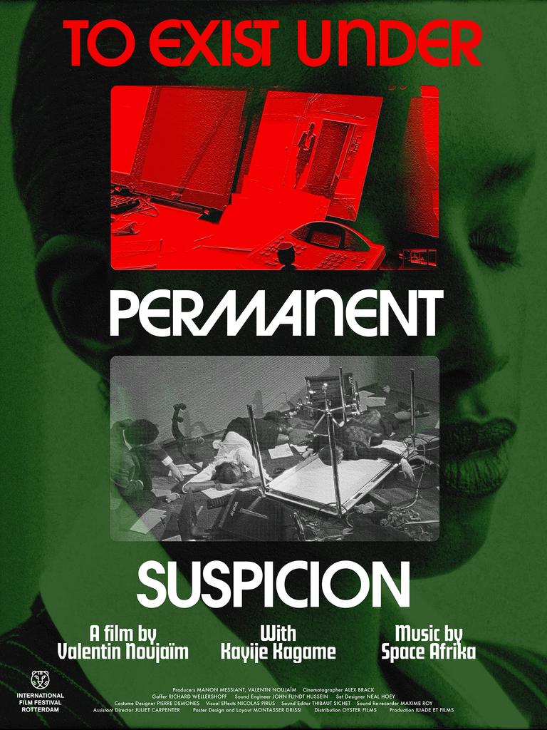 To Exist Under Permanent Suspicion To Exist Under Permanent Suspicion