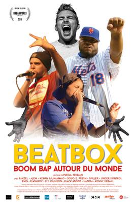 Beatbox, boom bap autour du monde Beatbox, boom bap autour du monde