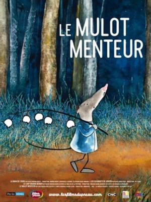 Le Mulot menteur Le Mulot menteur