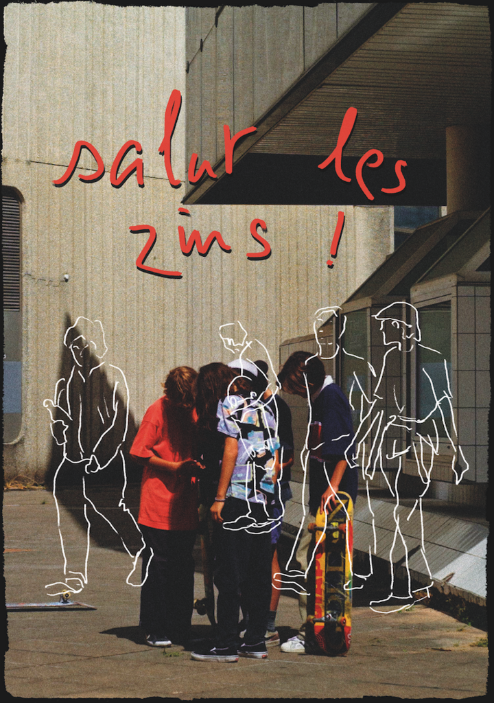 Salut les zins ! Salut les zins !