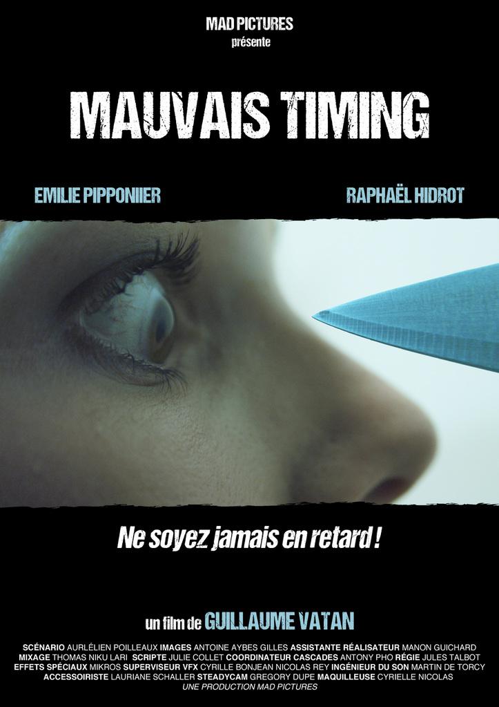 Mauvais Timing Mauvais Timing