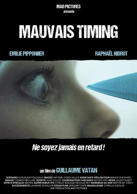 Mauvais Timing Mauvais Timing