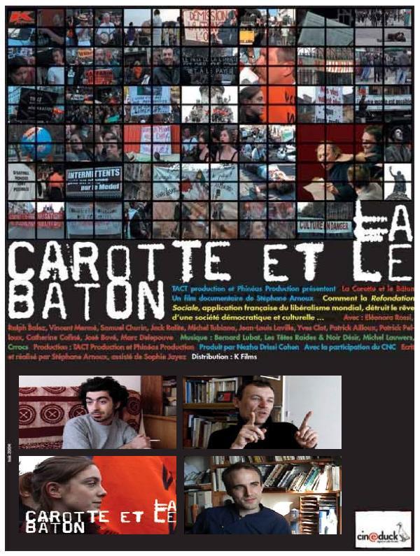La Carotte et le baton La Carotte et le baton