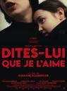 Dites-lui que je l'aime Dites-lui que je l'aime