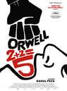 Orwell: 2+2=5 Orwell: 2+2=5