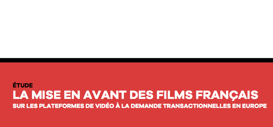 UniFrance dévoile sa première étude sur la mise en avant des films français sur les plateformes VOD UniFrance dévoile sa première étude sur la mise en avant des films français sur les plateformes VOD