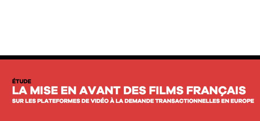 UniFrance dévoile sa première étude sur la mise en avant des films français sur les plateformes VOD UniFrance dévoile sa première étude sur la mise en avant des films français sur les plateformes VOD