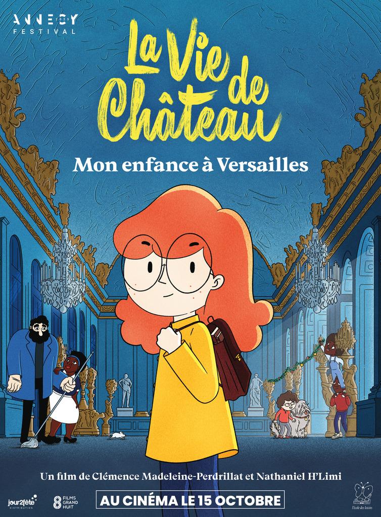 La Vie de château - Mon enfance à Versailles La Vie de château - Mon enfance à Versailles