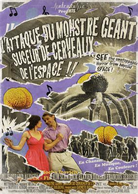 L'attaque du monstre géant suceur de cerveaux de l'espace L'attaque du monstre géant suceur de cerveaux de l'espace