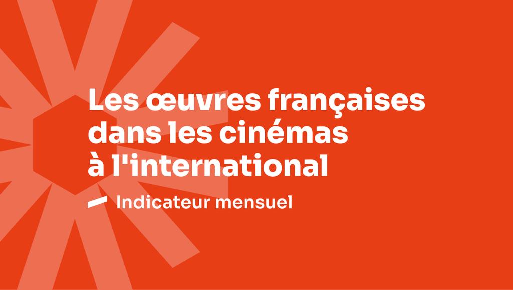 Las obras francesas en los cines en el extranjero - Febrero del 2025 Las obras francesas en los cines en el extranjero - Febrero del 2025