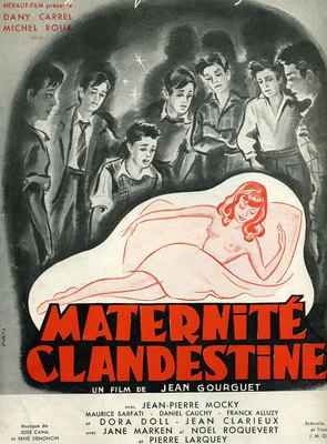Maternité clandestine Maternité clandestine