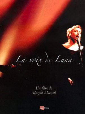 La Voix de Luna La Voix de Luna