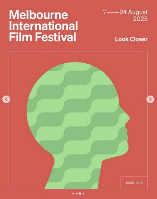 Melbourne International Film Festival (MIFF) - 2025 Melbourne International Film Festival (MIFF) - 2025