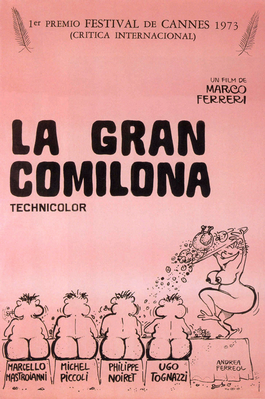 La Gran comilona - Poster Espagne La Gran comilona - Poster Espagne