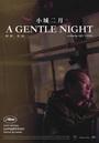 A Gentle Night (Une douce nuit) A Gentle Night (Une douce nuit)