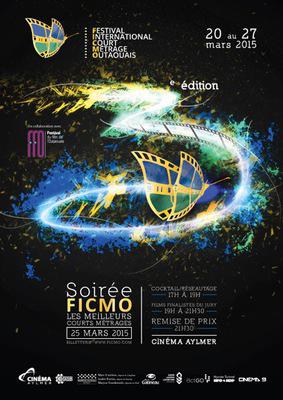 Festival Internacional del Cortometraje en Outaouais (FICMO) - 2015 Festival Internacional del Cortometraje en Outaouais (FICMO) - 2015