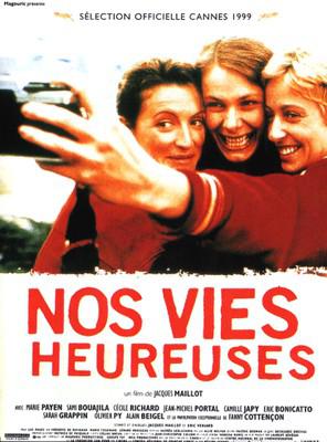 Nos vies heureuses Nos vies heureuses