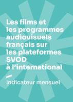 Les films et programmes audiovisuels français sur les plateformes SVOD à l'international - Avril 2026 Les films et programmes audiovisuels français sur les plateformes SVOD à l'international - Avril 2026