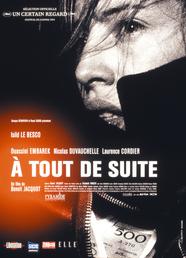 Tout De Suite Tout De Suite