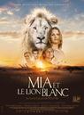 Mia and the White Lion Mia and the White Lion