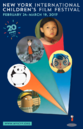 Festival international de film pour enfants de New York - 2017 Festival international de film pour enfants de New York - 2017