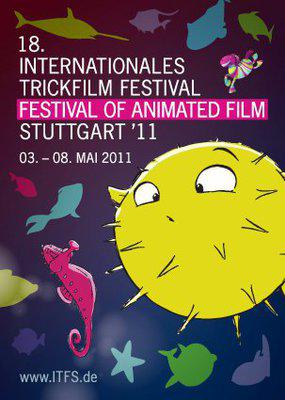 Internationales Trickfilm-Festival Stuttgart (ITFS) - 2011