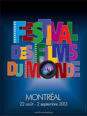 Festival des films du monde de Montréal Festival des films du monde de Montréal