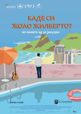 Où es-tu João Gilberto ? - Northern Macedonia Où es-tu João Gilberto ? - Northern Macedonia