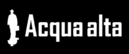 Acqua alta Acqua alta