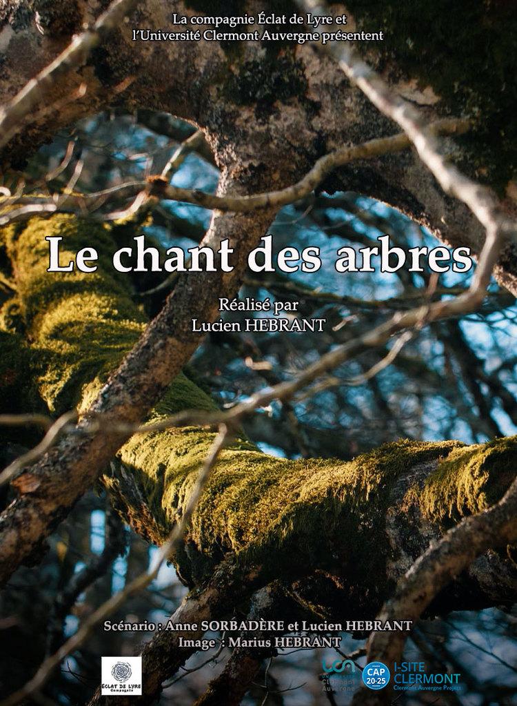 Le Chant des arbres Le Chant des arbres