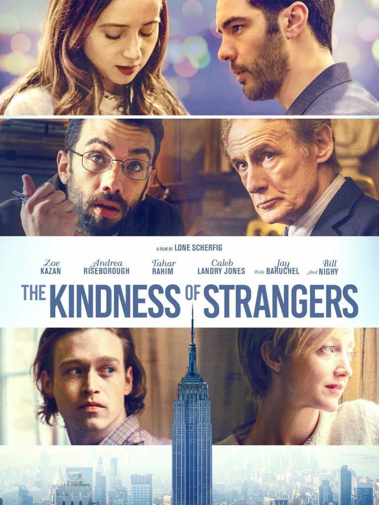The Kindness of Strangers The Kindness of Strangers