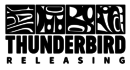 Thunderbird Releasing (ex Soda Pictures) Thunderbird Releasing (ex Soda Pictures)