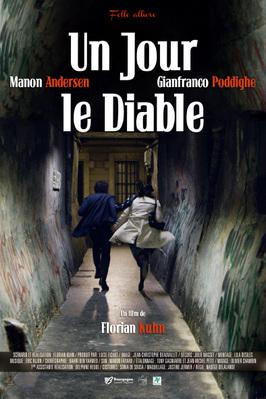 Un jour le Diable Un jour le Diable