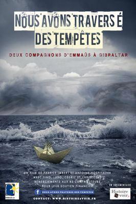 Nous avons traversé des tempêtes Nous avons traversé des tempêtes