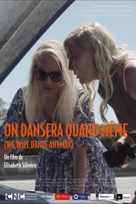We Will Danse Anyway