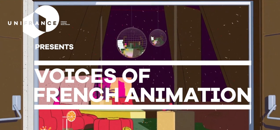Annecy 2020 : Voices of French Animation Annecy 2020 : Voices of French Animation