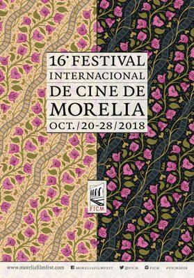 Festival international de cinéma de Morelia - 2018 Festival international de cinéma de Morelia - 2018