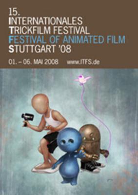 Internationales Trickfilm-Festival Stuttgart (ITFS) - 2008