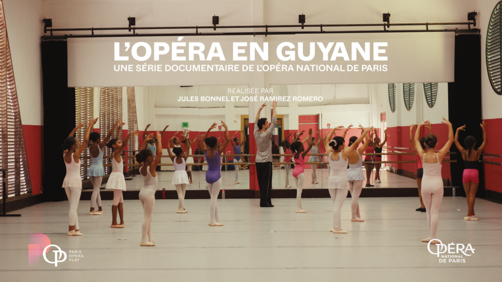 L'Opéra en Guyane - © Opéra National de Paris L'Opéra en Guyane - © Opéra National de Paris