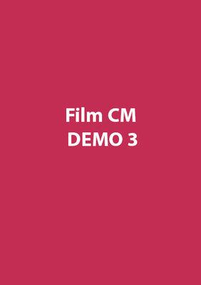 Film CM Demo 3 Film CM Demo 3