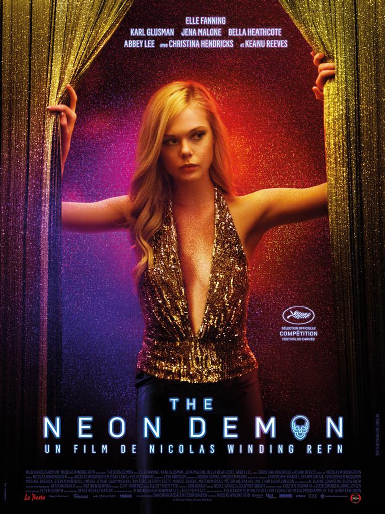 The Neon Demon The Neon Demon